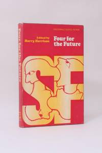 Four for the Future by Harry Harrison [editor] - 1969