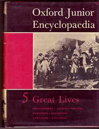 image of OXFORD JUNIOR ENCYCLOPAEDIA : VOLUME V, GREAT LIVES