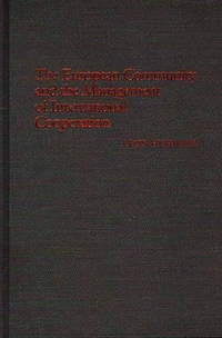The European Community and the Management of International Cooperation