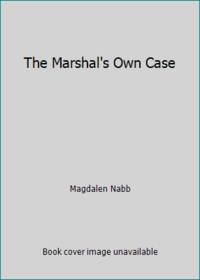 The Marshal's Own Case