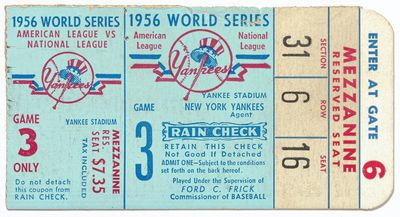 [Baseball ticket stub]: 1956 World Series game 3, New York Yankees vs. Brooklyn Dodgers