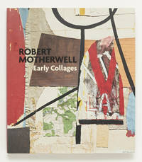 Robert Motherwell: Early Collages