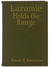 Laramie Holds the Range