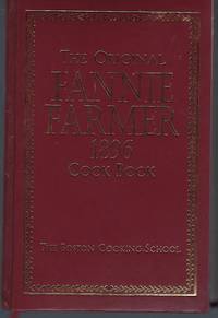 image of The Original Fannie Farmer 1896 Cook Book: The Boston Cooking-School