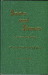 Saints And Sinners At Jersey Settlement: The Story Of Jersey Baptist Church by Hendricks, Garland A - 1964