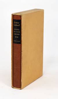 Kneel to the Rising Sun and Other Stories by Caldwell, Erskine - 1935