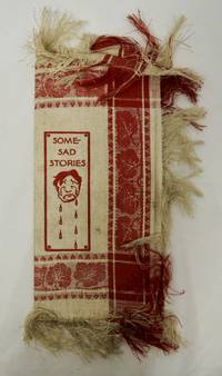Some Sad Stories. Bert Milton 1913 Cloth Book; How to Behave at Banquet; Dining, Food