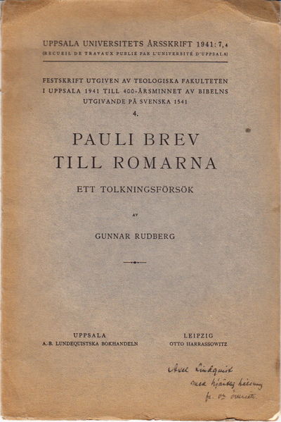 Pauli brev till romarna. Ett tolkningsförsök.