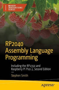 RP2040 Assembly Language Programming: Including the RP2350 and Raspberry Pi Pico 2