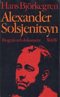 Alexander Solsjenitsyn. Biografi och dokument.