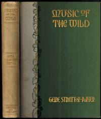 Music of The Wild: With Reproductions of the Performers,Their Instruments and Festival Halls by Porter, Gene Stratton - 1910