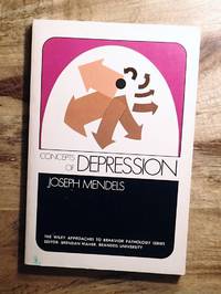 image of CONCEPTS OF DEPRESSION : Wiley Approaches to Behavior Pathology Series