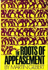 The Roots of Appeasement.