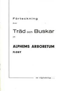 Förteckning över Träd och Buskar på Alphems…