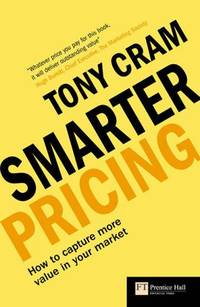 Smarter Pricing: How to capture more value in your market ("Financial Times" S.)