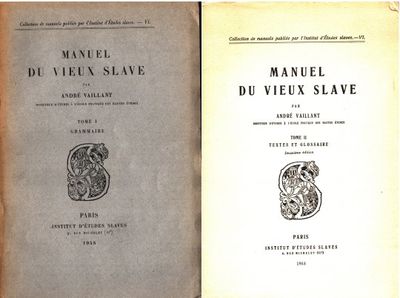 Manuel du vieux slave. Tome I: Grammaire + Tome…