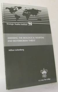 Assessing the biological weapons and bioterrorism…