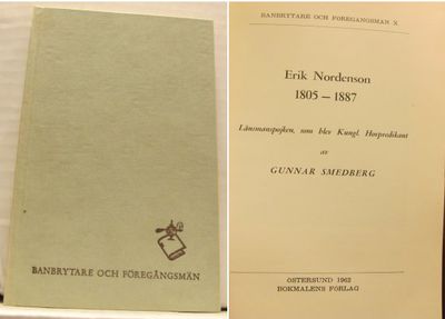 Erik Nordenson 1805-1887. Länsmanspojken, som…