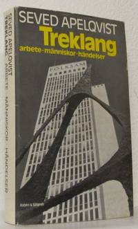 Treklang. arbete, människor, händelser,