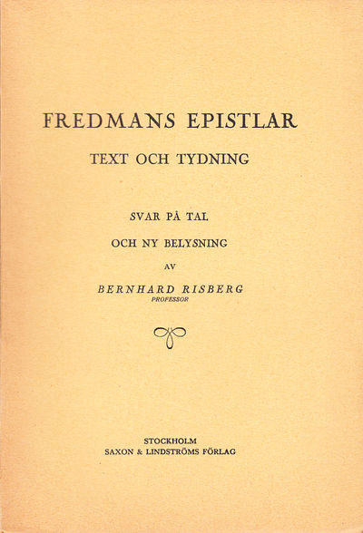 Fredmans epistlar. Text och tydning. Svar på tal…
