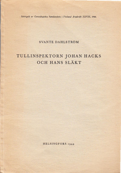 Tullinspektorn Johan Hacks och hans släkt.