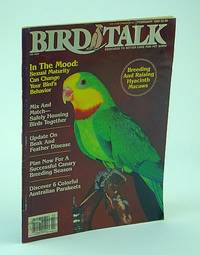 image of Bird Talk Magazine, February 1988 - Sexual Maturity Can Change Your Bird's Behavior