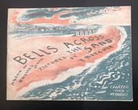 Bells Across The Sand. A Book of Rhymes. With Pictures By T. Ritchie