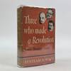 THREE WHO MADE A REVOLUTION [Signed]