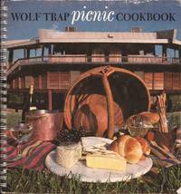 Wolf Trap Picnic Cookbook by Fesler, Janet M (Coordinated by) - 1982