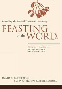 image of Feasting on the Word: Advent through Transfiguration