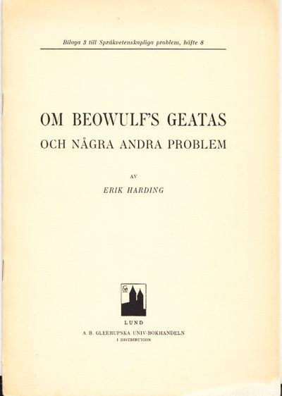 Om Beowulf’s geatas och några andra problem.