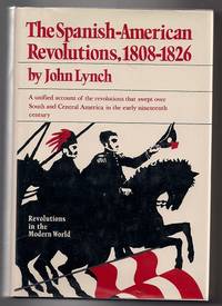 image of The Spanish-American Revolutions, 1808-1826