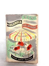 Alphabetical Catalogue of Columbia Parlophone and M-G-M Records