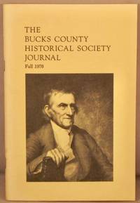 Bucks County Historical Society Journal, Fall 1976.