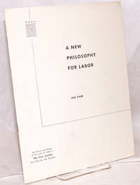 A new philosophy for labor
