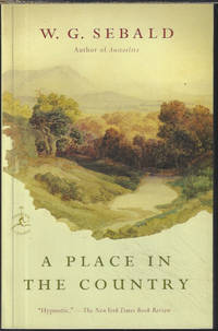 A PLACE IN THE COUNTRY by Sebald, W. G - 2015