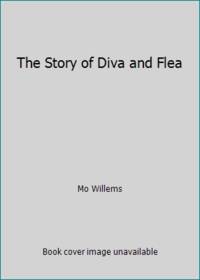 The Story of Diva and Flea