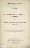 Treatment of international questions by Parliaments in European countries, The United States, and Japan