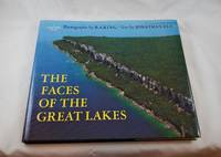 Faces of the Great Lakes by B. A. King; Jonathan Ela - 1977-01-01