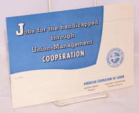 image of Jobs for the handicapped through union-management cooperation