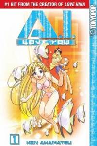 A.I. Love You, Volume 1 by Akamatsu, Ken - 2004