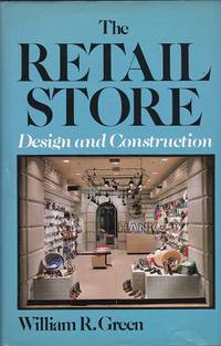 The Retail Store: Design and Construction