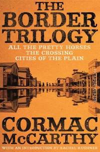 image of The Border Trilogy: Picador Classic