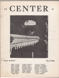 Center 2 (July 1971) by Berge, Carol (ed.), Clarence Major, Richard Morris, Richard Kostelanetz, David Antin, Friedrich Liebermann (exhibition catalogue), Walter Lowenfels, et al - 1971