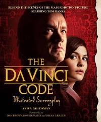 The Da Vinci Code : The Illustrated Screenplay