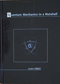Quantum Mechanics in a Nutshell