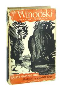 The Winooski: Heartway of Vermont [Richard Spong's copy]