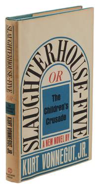 Slaughterhouse-Five: or, The Children's Crusade: A Duty-Dance with Death