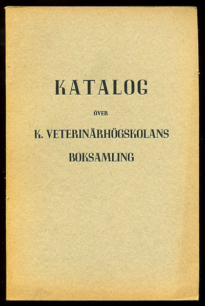 Katalog över k. Veterinärhögskolans boksamling.