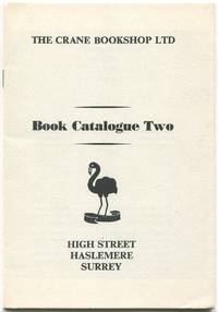 [Bookseller catalog]: The Crane Bookshop Ltd: Book Catalogue Two, August 1973